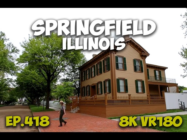 Ep.418 Springfield Illinois - Lincoln Home National Historic Neighborhood Context 8K VR180 3D Travel