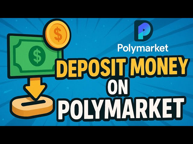 How To Deposit Money into Polymarket - Full Guide