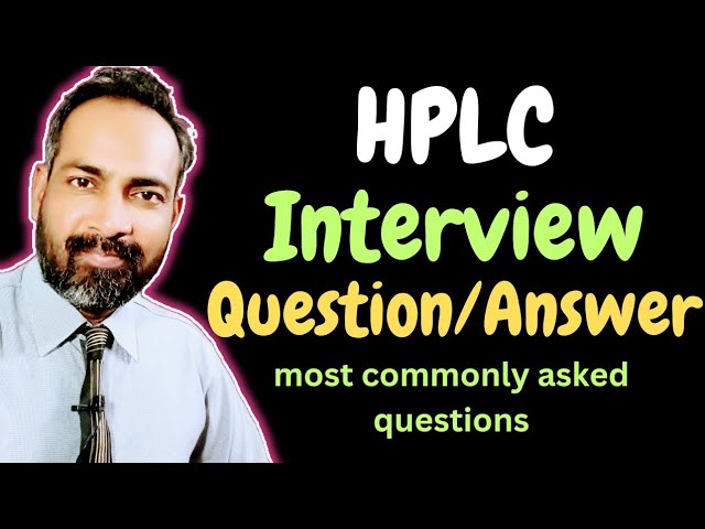 hplc interview questions and answers in hindi | HPLC interview
