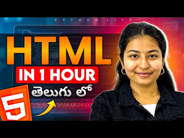 HTML in 1Hour | HTML Zero to Hero | HTML Full Course in Telugu | HTML Telugu