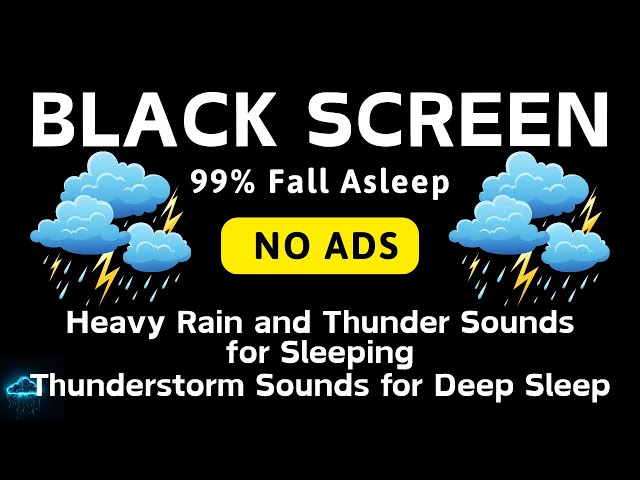 🔴 Heavy Rain and Thunder Sounds for Sleeping - Black Screen | Thunderstorm Sounds for Deep Sleep