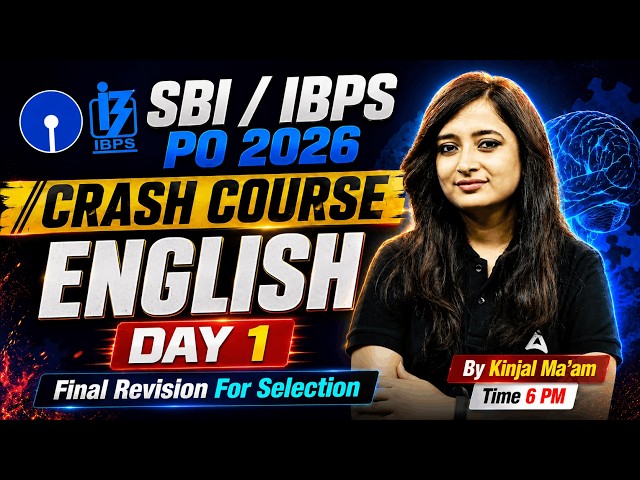 SBI PO 2026 | IBPS PO English Preparation | Crash Course Day 1