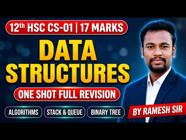 12th HSC CS-01 | Data Structure One Shot🔥| Chp 2 | All IMP Topics & Board Exam Questions | 2027.