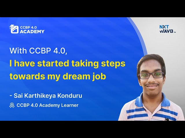 🚀Transform Your Future in Tech with NxtWave CCBP 4.0 Academy | Student Testimonial🎓
