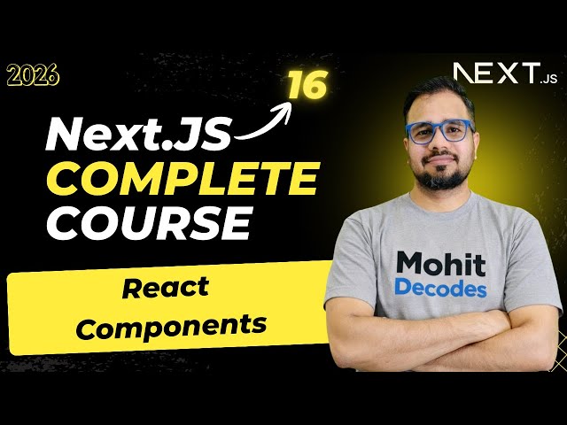 NextJS Tutorial #4 - React Components | Custom Components