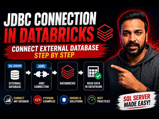 9. Azure Databricks JDBC Connection with SQL Server | Beginner to Advanced
