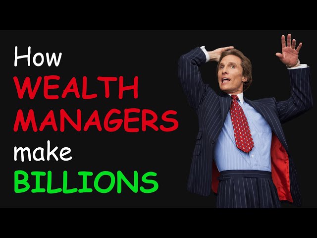 wtf is "Wealth Management"?
