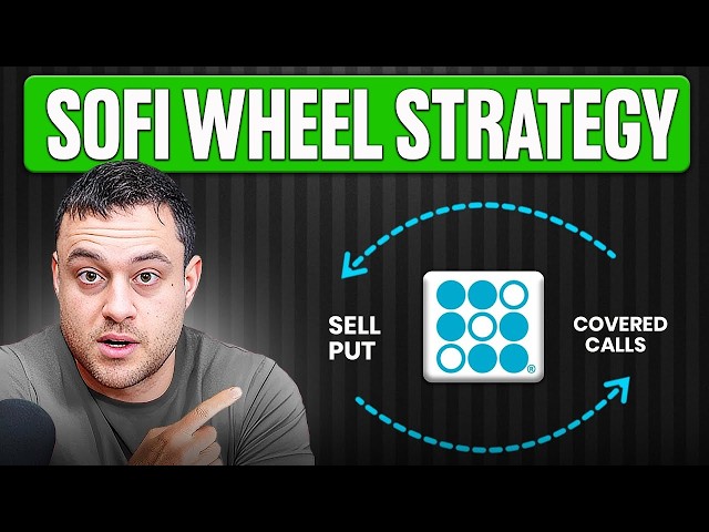 How to Make $10,000/mo Running The Wheel Strategy on SoFi