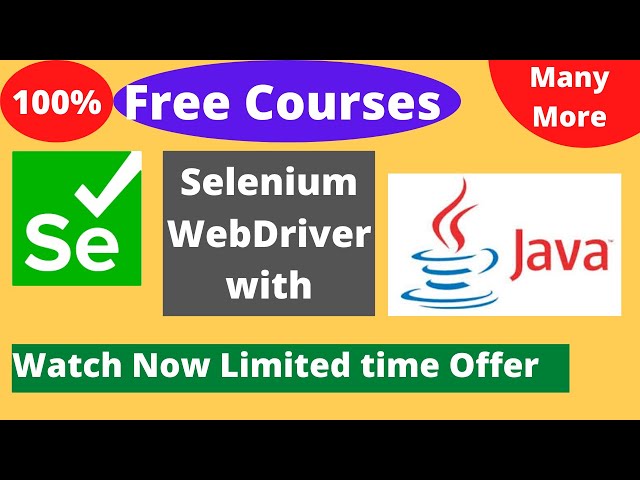 Top Free Online Courses with Certificates Part 29 Selenium Webdriver with Java , Selenium Tutorial