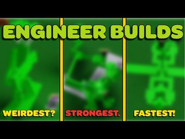 The WEIRDEST, STRONGEST, AND FASTEST ENGINEER BUILDS!