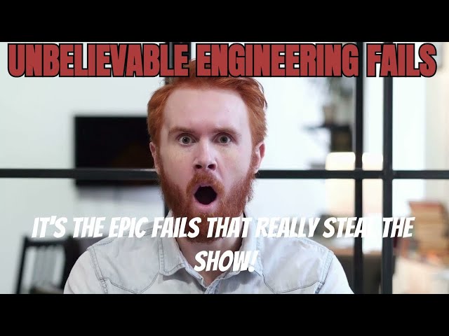 Epic Engineering Fails That Shocked the World!