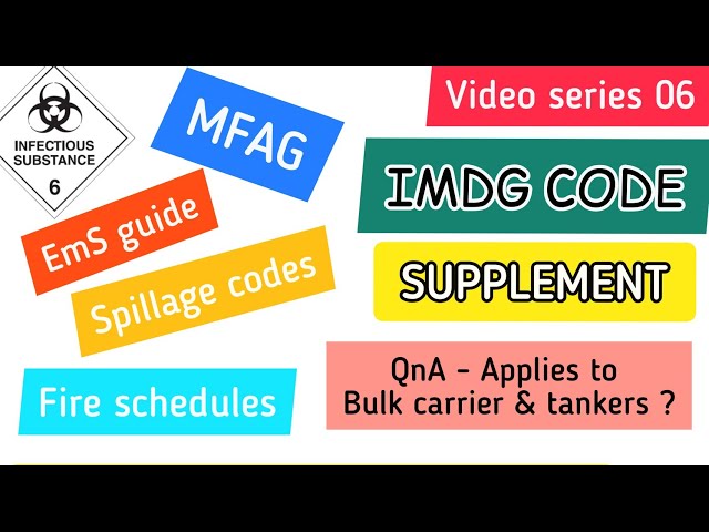 MFAG, EmS guide,Spillage codes, Fire schedule & Q & A doubts IMDG CODE  6 #ships #merchantnavy #imdg