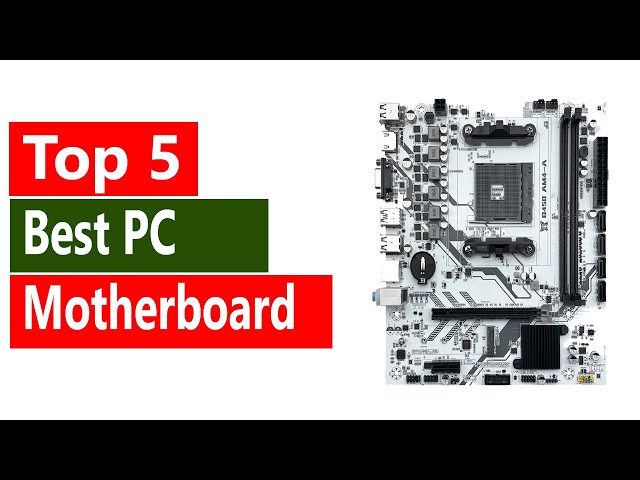 Top 5 Best PC Motherboard 2026