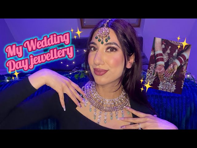 ASMR My Indian Jewellery Collection (Wedding edition) Tingly Jewellery sounds & Clicky Whispers