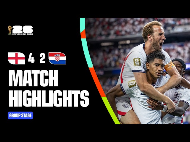 Highlights | England 4-2 Croatia | FIFA World Cup 2026™