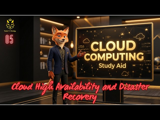 05 ~ Cloud High Availability and Disaster Recovery [CC]