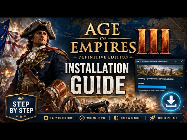 Age of Empires III: Definitive Edition – Installation Guide | Easy Step-by-Step PC Setup