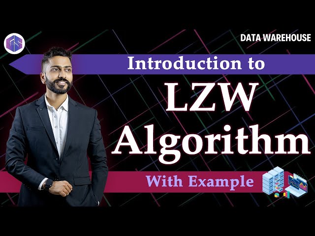 LZW Algorithm With Example | Data Warehouse