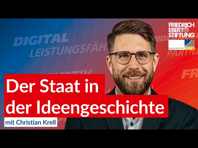 Der Staat in der Ideengeschichte | Christian Krell | Ringvorlesung