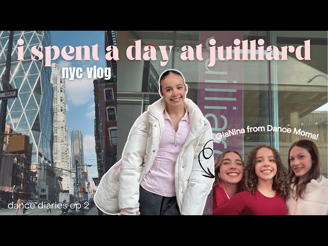 a day in the life at Juilliard: my Juilliard Experience! ✨ | dance diaries ep2 | nyc vlog 🗽