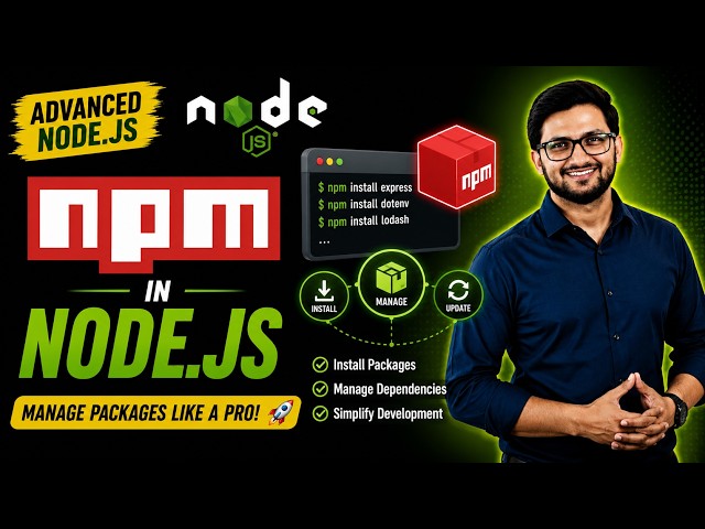 Nodejs Tutorial 22: npm in Node.js Explained | Package Manager Every Developer Must Know