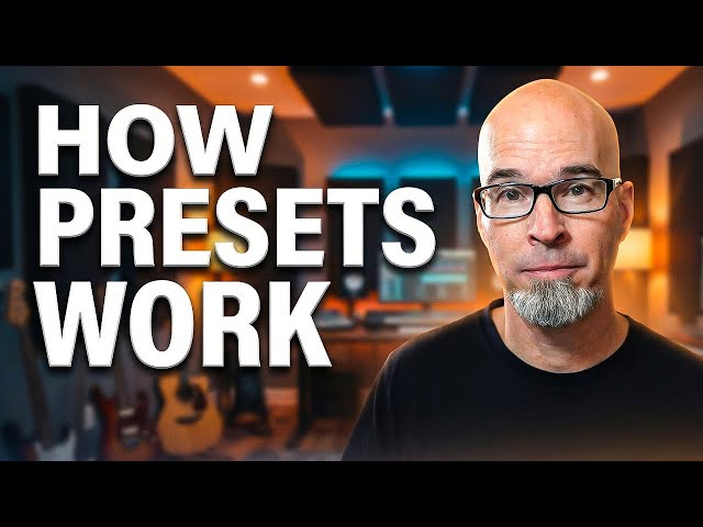 Reverse Engineering Presets for Beginners