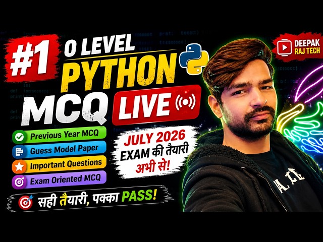 O Level Python MCQ LIVE 1 | Previous Year MCQ  | Guess Model Paper | Important Questions | July 2026