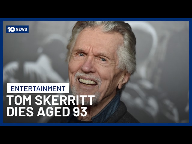Emmy Award-Winning Actor Tom Skerritt Dies Aged 93 | 10 News