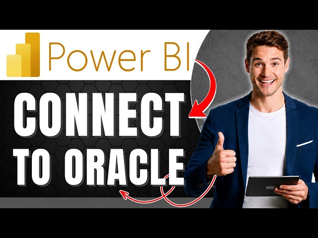How to Connect Power BI to Oracle Database (Client Setup Included) Easily 2026
