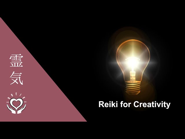 Reiki for Creativity | Energy Healing to Increase and Boost Creativity