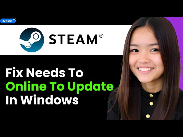 How To Fix Steam Needs To Be Online to Update in Windows 2026 (Step By Step)