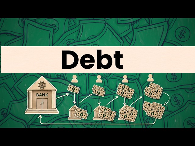 If you don’t Understand DEBT, You don’t understand Money
