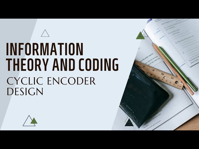 ITC.. CYCLIC ENCODER DESIGN