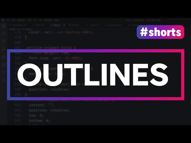 CSS Outlines are great | #shorts