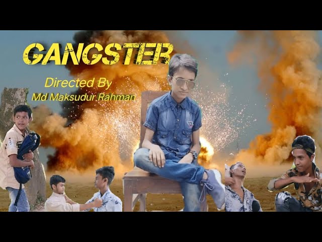 Gangster || Bangla New Short Film || Directed By Md Maksudur Rahman || Fokinni Entertainment