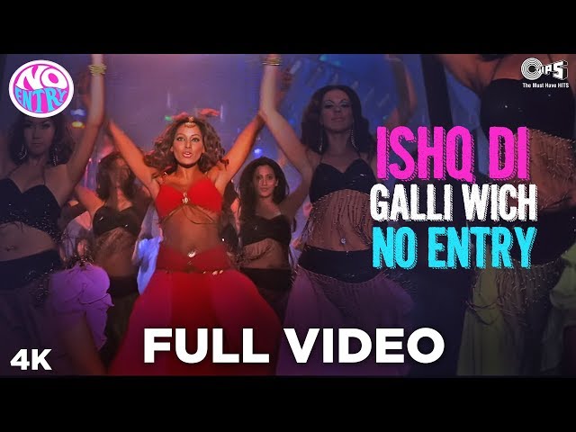 Ishq Di Galli Vich - No Entry | Salman Khan, Anil Kapoor & Bipasha | Sonu Nigam, Alisha | Anu Malik