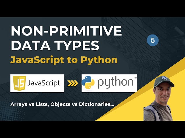 JS vs Python - comparing non-primitive data types on high level