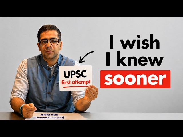 12 Things I wish I knew before my 1st UPSC attempt