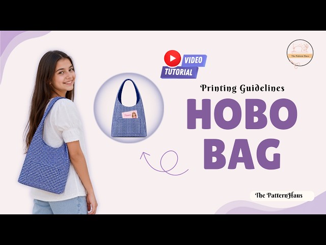 Hobo Bag Sewing Pattern Tutorial | How to Print PDF Sewing Pattern at Home (A4,A0),Beginner Friendly