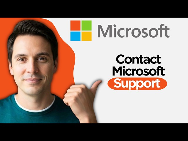 How to Contact Microsoft Support (2026 Easy Guide)