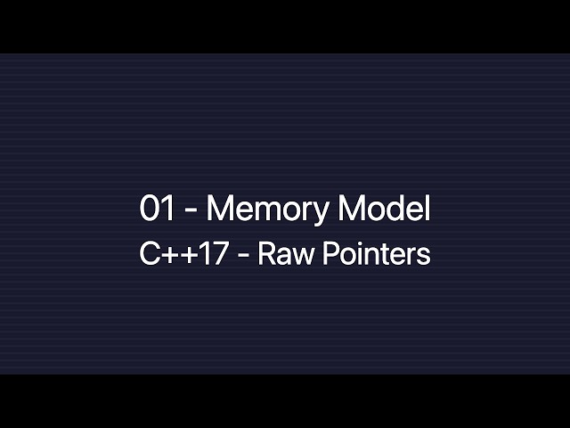 2. C++17: Raw pointers