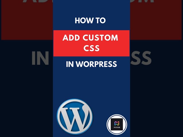 How to Add Custom CSS in WordPress Site #WordPressShorts #programming #wordpress