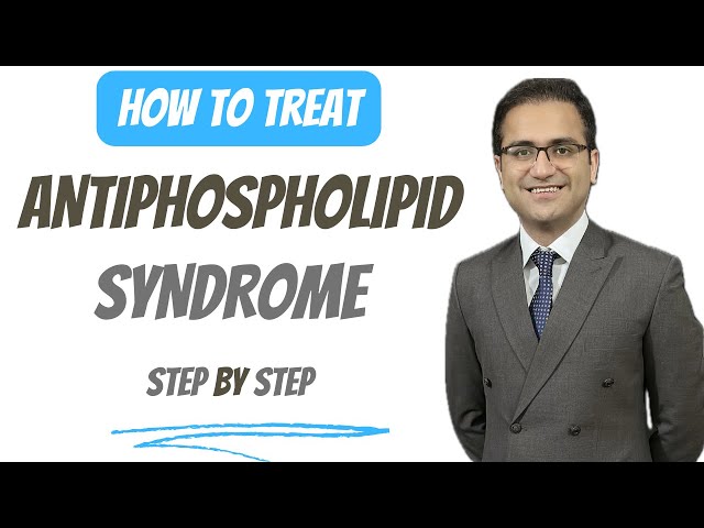 Antiphospholipid Syndrome (APS) Treatment, Symptoms, Pathophysiology, Medicine Lecture USMLE NEETPG