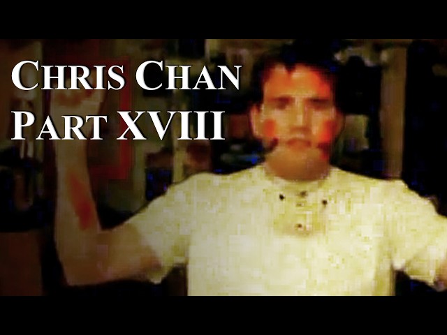 Chris Chan: A Comprehensive History - Part 18