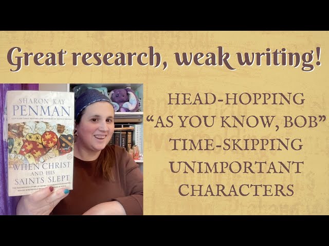 Initial thoughts on When Christ and His Saints Slept, Medieval historical novel by Sharon Kay Penman