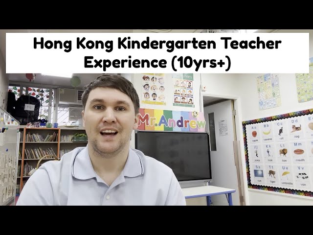 Hong Kong Kindergarten Teacher Experience
