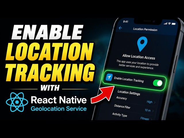 How to enable location tracking with react-native-geolocation-service - Detailed Guide