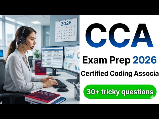 Pass the 2026 CCA Exam Fast With These Proven Certified Coding Associate Practice Secrets