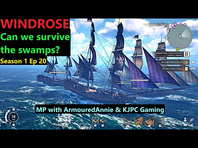 Windrose | S1E20 | Can we survive the swamps? | MP with ArmouredAnnie and KJ