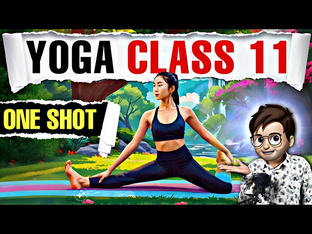 Yoga class11 Physical Education / One Shot🔥 / Animation / Physical Education Chapter3 / Cbse 2024-25